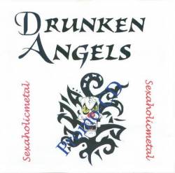 Drunken Angels : Metalguys - A Vipers Poison